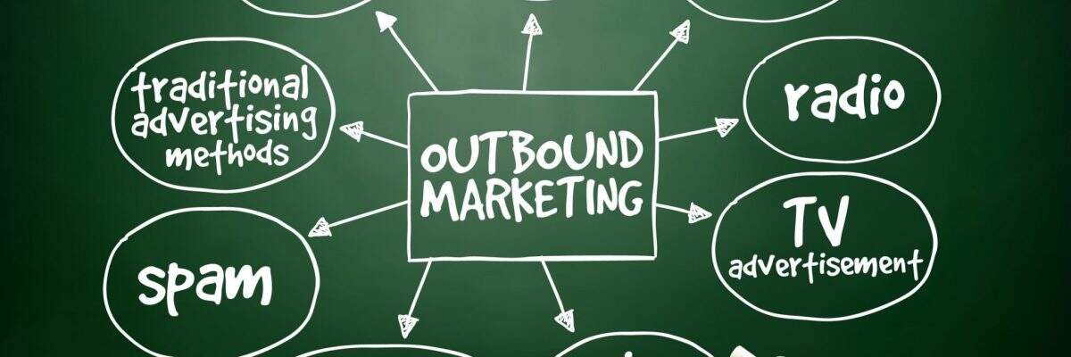 Outbound Marketing - O que é e como ele pode fazer suas vendas multiplicarem?