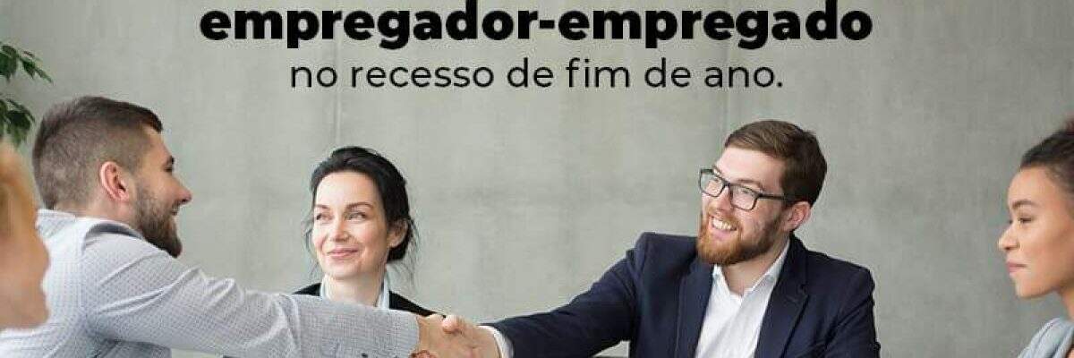 Entenda um pouco mais sobre os direitos trabalhistas no recesso de fim de ano