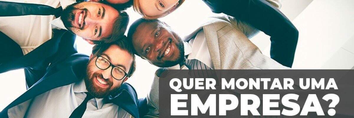 Quer montar uma empresa? Inspire-se em negócios de sucesso e abra sua empresa já!