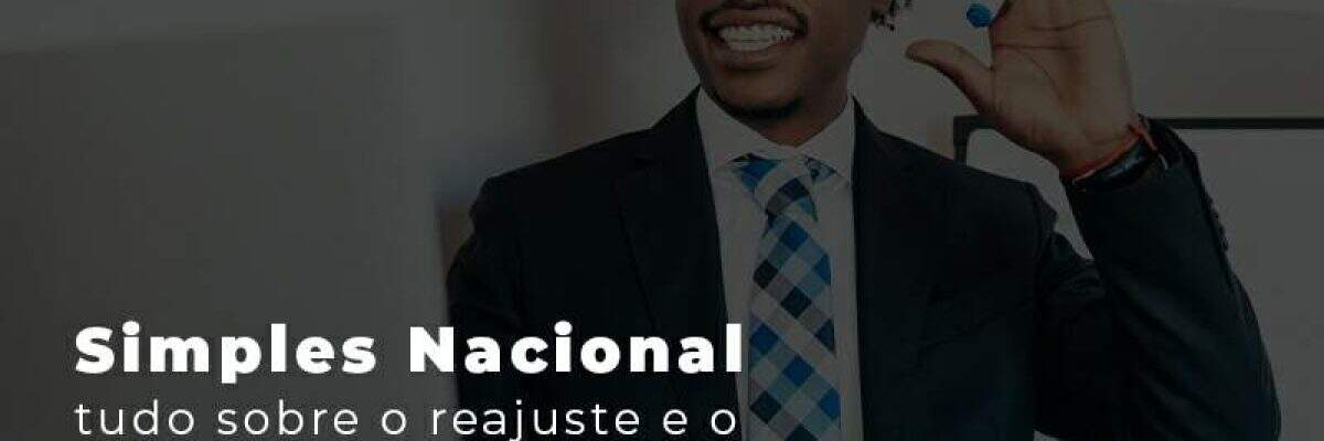 Simples Nacional com novo limite de faturamento? Entenda!