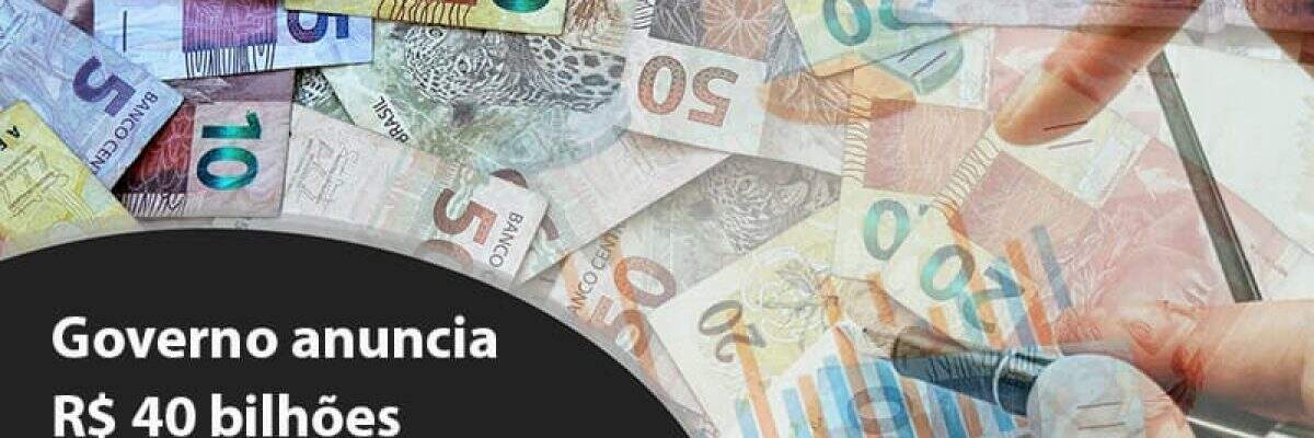 Governo anuncia R$ 40 bi para financiar salário do trabalhador de pequenas e médias empresas