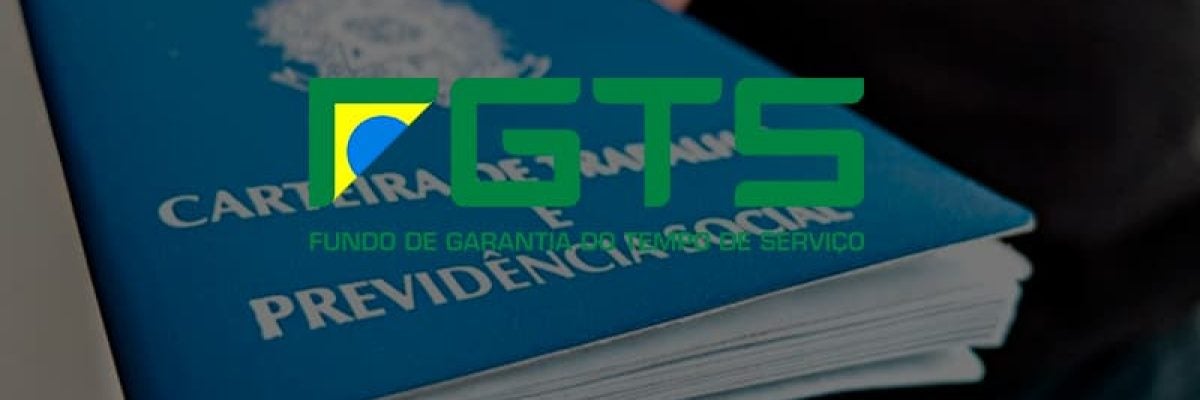 Multa do FGTS: Fique atento as últimas mudanças